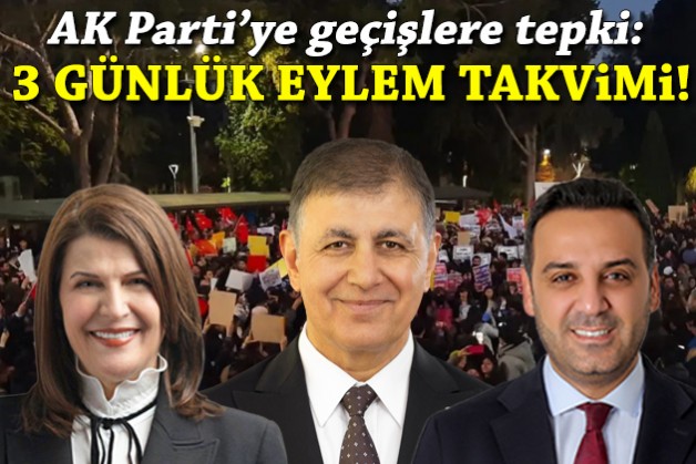 İzmir'de AK Parti'ye geçişlere karşı ortak ses: 3 günlük eylem takvimi!