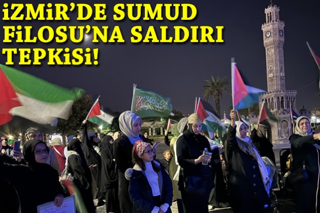 İzmir'de Sumud Filosu'na saldırı tepkisi!