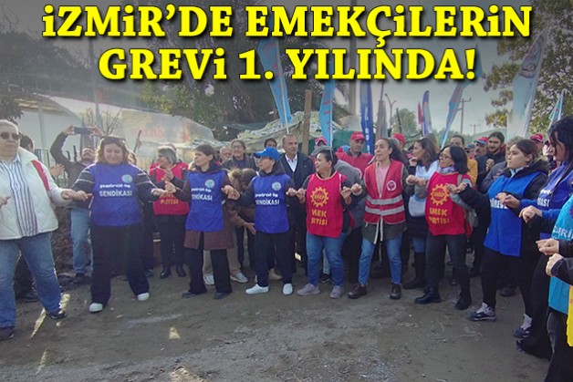 İzmir'de Temel Conta işçilerinin grevi 1. yılında!