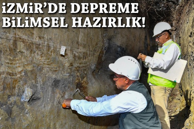 İzmir'de depreme bilimsel hazırlık!