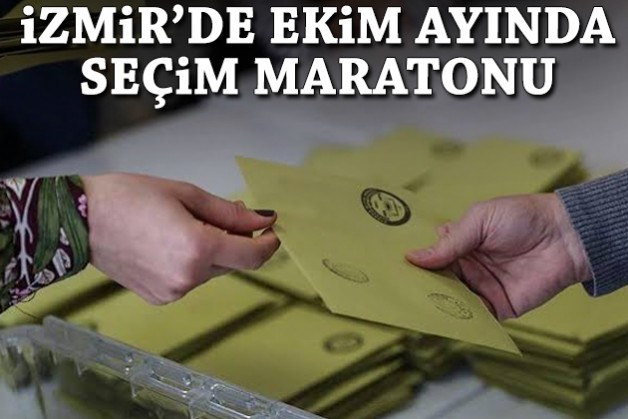 İzmir'de ekim ayında seçim maratonu!