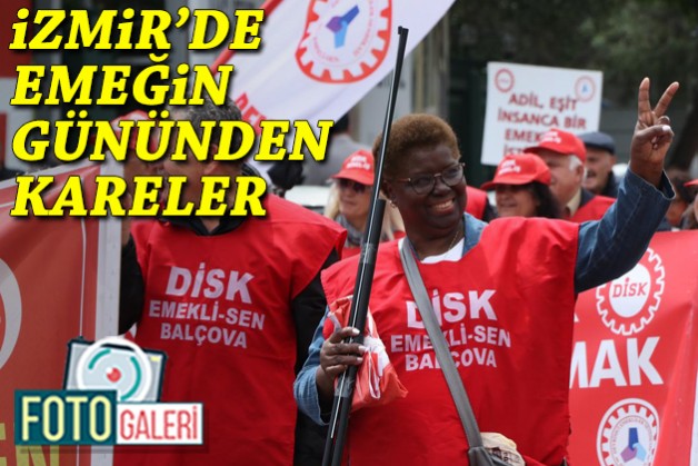 İzmir'de emeğin gününden kareler