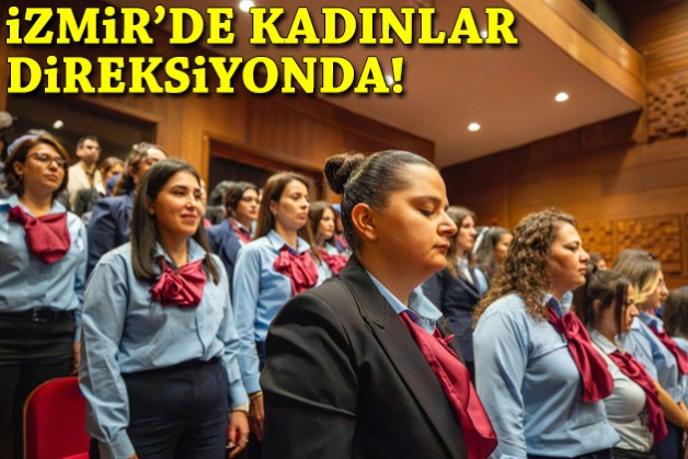 İzmir'de kadınlar direksiyonda!