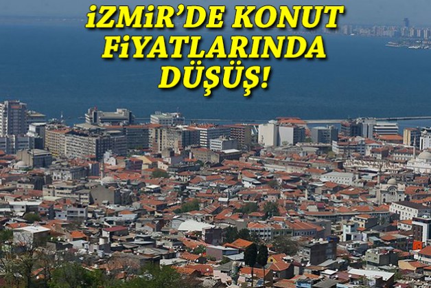 İzmir'de konut fiyatlarında düşüş!