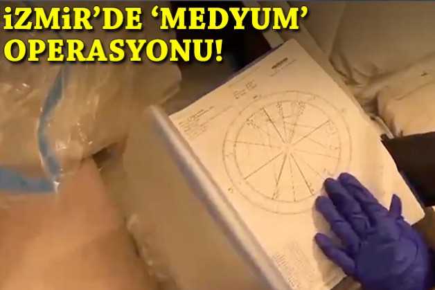 İzmir'de 'medyum' baskını: 'Üzerinizde büyü var' diyerek dolandırdılar!