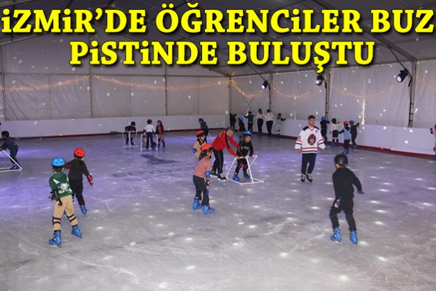 İzmir'de öğrenciler buz pistinde buluştu