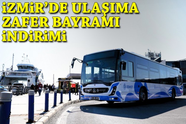 İzmir'de ulaşıma Zafer Bayramı indirimi