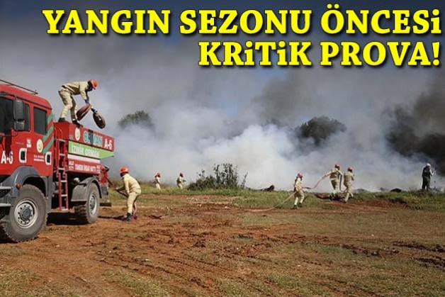 İzmir'de yangın sezonu öncesi kritik tatbikat!