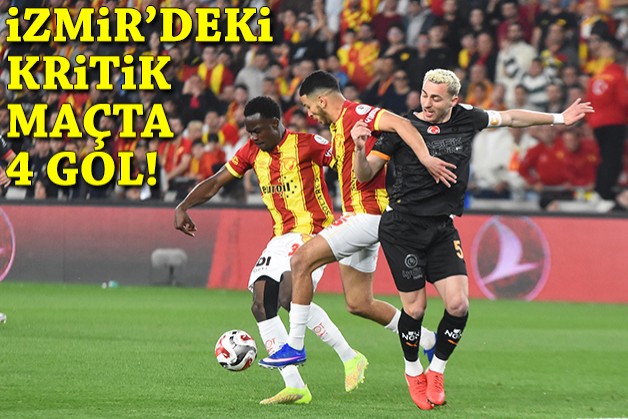 İzmir'deki kritik maçta 4 gol!