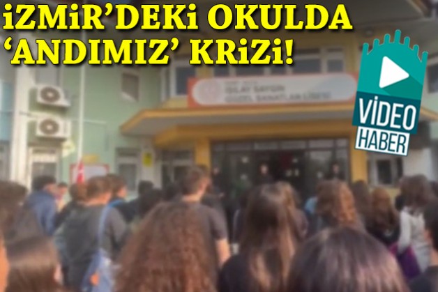 İzmir'deki okulda 'Andımız' krizi!