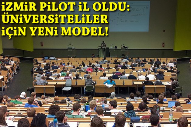 İzmir pilot il oldu: Üniversiteliler için yeni model!