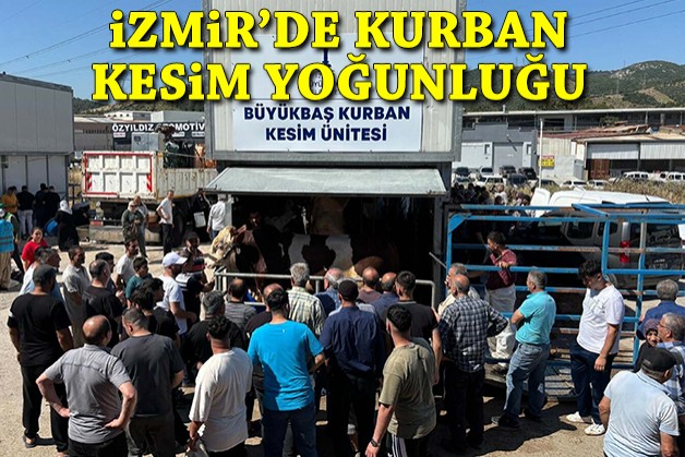 İzmir’de kurban kesim yoğunluğu