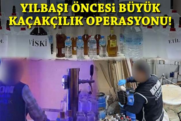 İzmir’de yılbaşı öncesi büyük kaçakçılık operasyonu