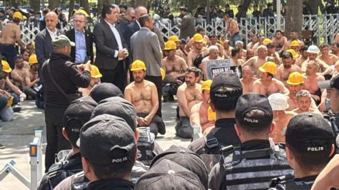 İzmirli vekil madencilerin direnişinde: Bir hırsızdan hesap soramayan devlete en ufak inanç kalmadı!
