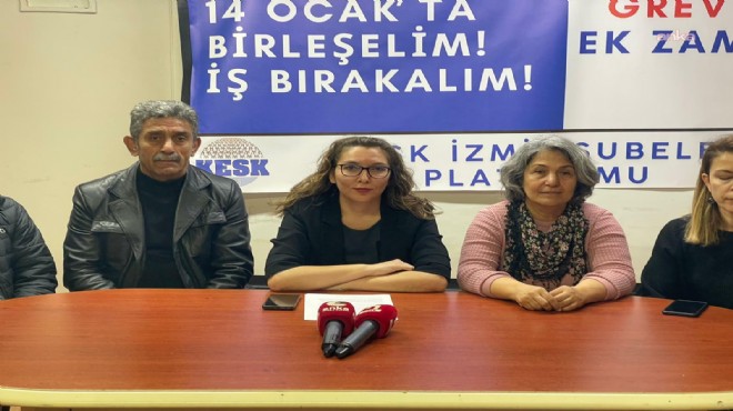 KESK İzmir: Yoksullaşmaya karşı iş bırakıyoruz