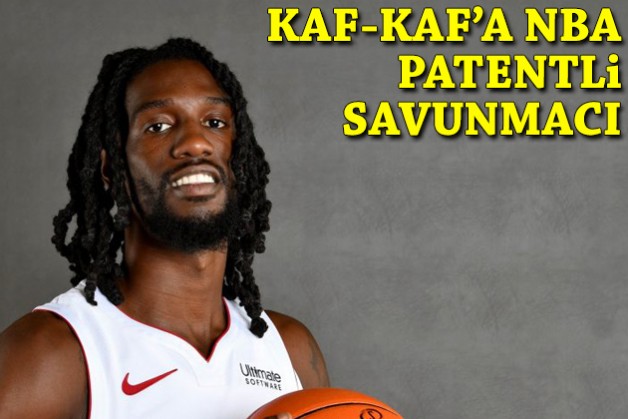 Kaf-Kaf'a NBA patentli savunmacı