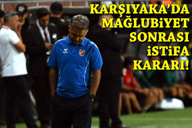 Karşıyaka’da mağlubiyet sonrası Basatemür bıraktı