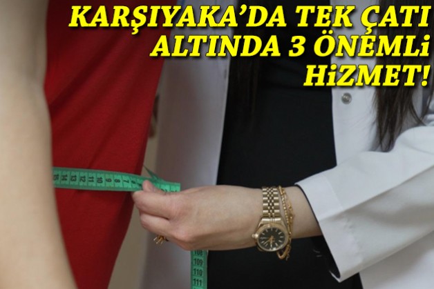 Karşıyaka’da tek çatı altında üç önemli hizmet