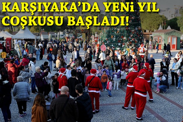 Karşıyaka’da yeni yıl coşkusu başladı