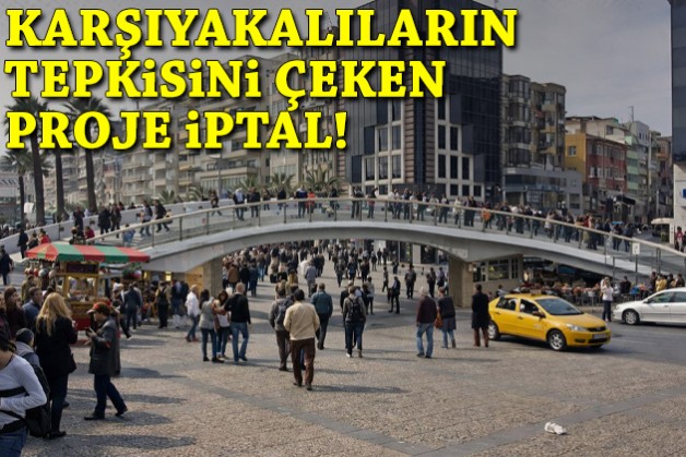 Karşıyakalıların tepkisini çekmişti: İskele-çarşı arasına üst geçit planı iptal!