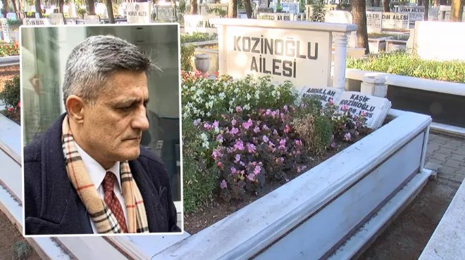 Kaşif Kozinoğlu'nun mezarı açıldı!