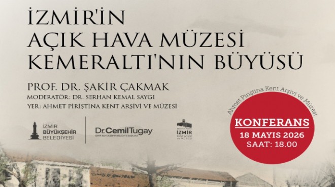 Kemeraltı’nın büyüsü konuşulacak