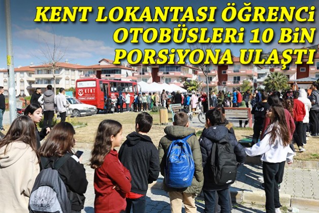 Kent Lokantası Öğrenci Otobüsleri 10 bin porsiyona ulaştı