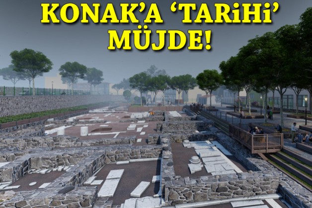 Konak’a tarihi müjde: Arkeopark projesine kurul onayı