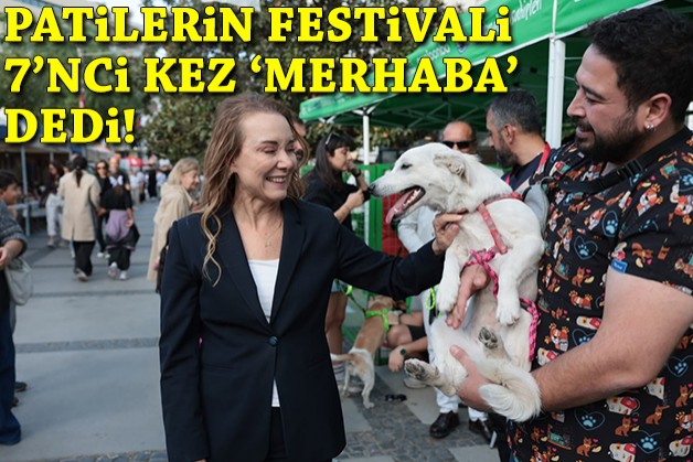 Konak’ta Patilerin Festivali 7’nci kez Merhaba dedi