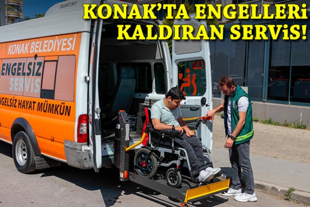Konak’ta engelleri kaldıran servis!