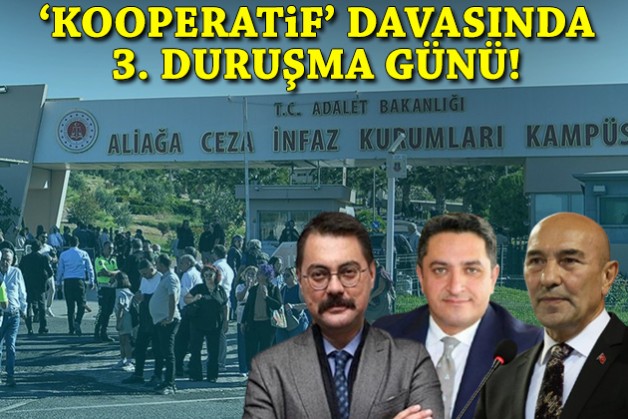 ‘Kooperatif’ davasında 3. duruşma günü!