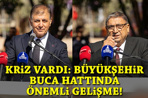 Kriz vardı: Büyükşehir-Buca hattında dikkat çeken gelişme!