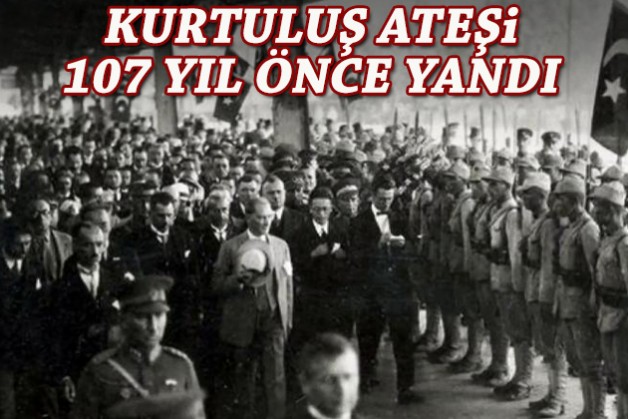 Kurtuluşun ilk adımı 107 yıl önce Samsun'da atıldı