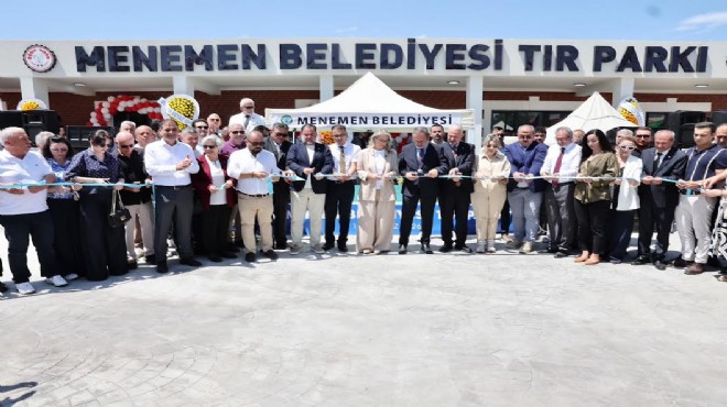 Menemen'de TIR parkı hizmete açıldı
