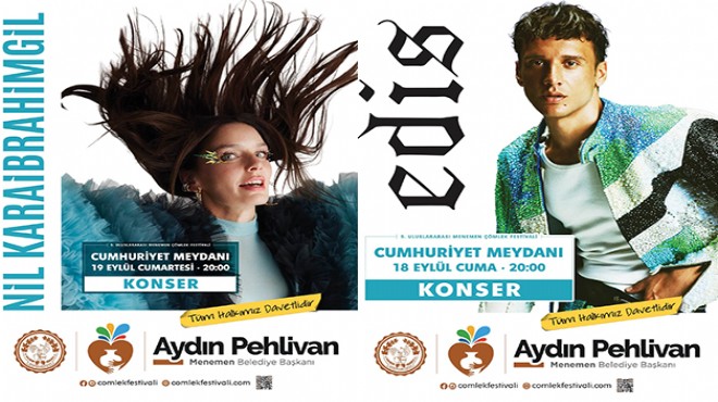 Menemen'de festival konserlerle renklenecek