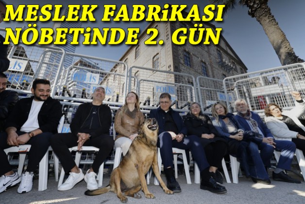 Meslek Fabrikası'nda 2. direniş günü