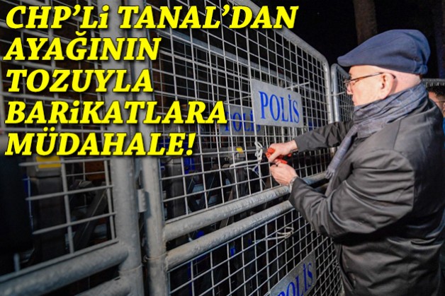 Meslek Fabrikası nöbetine destek: Tanal’dan ayağının tozuyla barikatlara müdahale!
