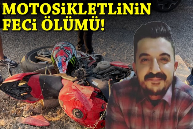 Motosikletlinin feci ölümü!