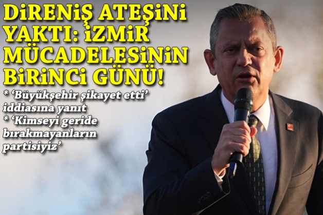 Özel direniş ateşini yaktı: İzmir mücadelesinin birinci günü!