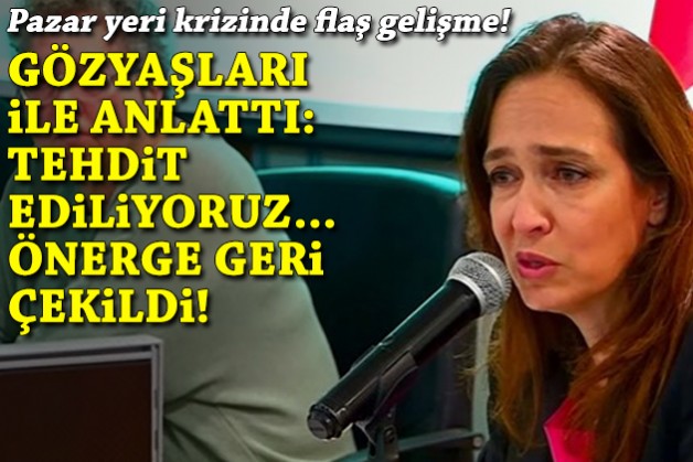 Pazar yeri krizinde flaş gelişme… Başkan Ünsal: Tehdit ediliyoruz, önergeyi geri çektik!