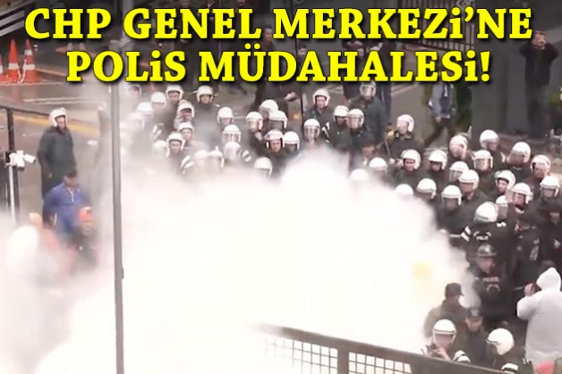 Polis CHP Genel Merkezi'ne girdi: Plastik mermi ve biber gazıyla müdahale!