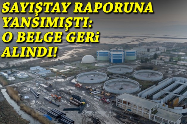 Sayıştay raporuna yansımıştı: Kritik tesiste o belge geri alındı!