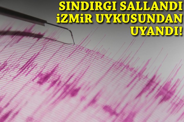 Sındırgı sallandı, İzmir uykusundan uyandı!