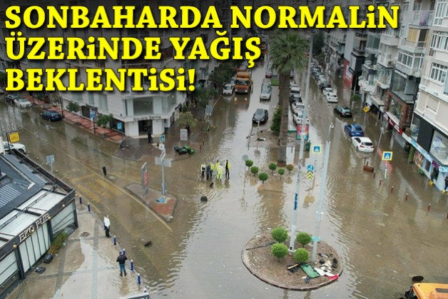 Sonbaharda normalin üzerinde yağış beklentisi!