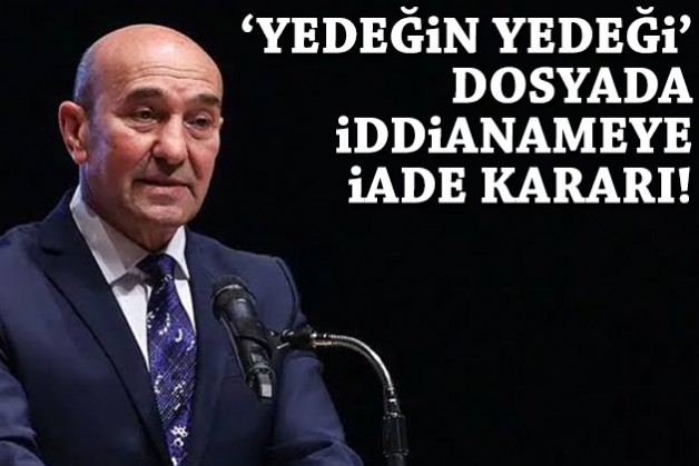 Soyer’in yargılandığı ‘yedeğin yedeği’ dosyada iddianameye iade!