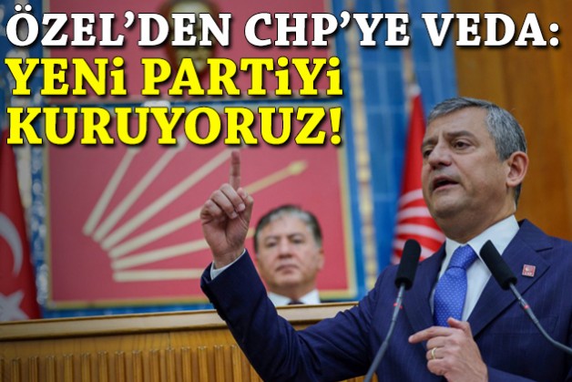 Tarihi toplantı… Özel'den CHP’ye veda: Yeni partiyi kuruyoruz!