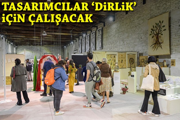 Tasarımcılar 'Dirlik' için çalışacak