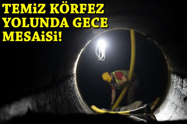 Temiz Körfez yolunda gece mesaisi!