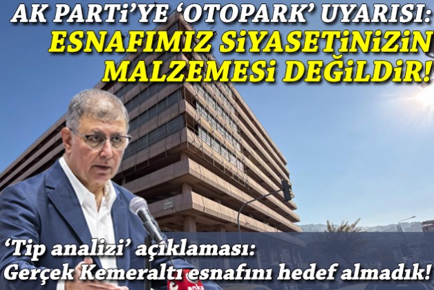 Tugay'dan AK Partili isimlere 'otopark' uyarısı: Esnafımız sizin siyasetinizin malzemesi değildir!
