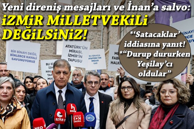 Tugay'dan yeni direniş mesajları ve İnan'a salvo: İzmir milletvekili değilsiniz!